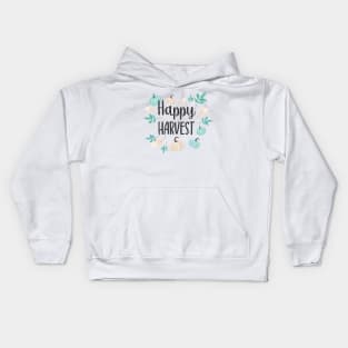 Happy Harvest! Kids Hoodie